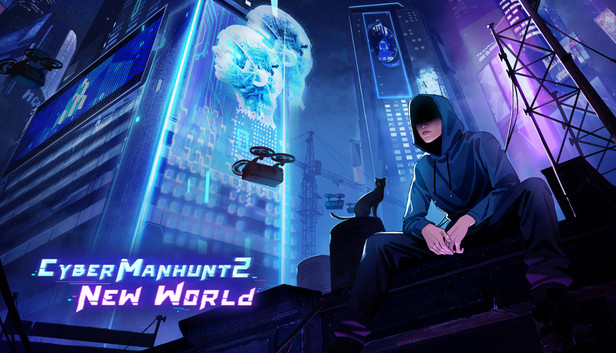 Cyber Manhunt 2: New World - Steam Cyber Manhunt 2: New World - Steam