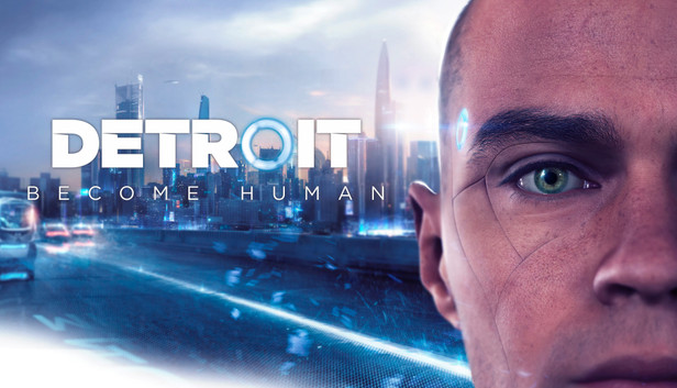 Detroit: Become Human - Steam Detroit: Become Human - Steam