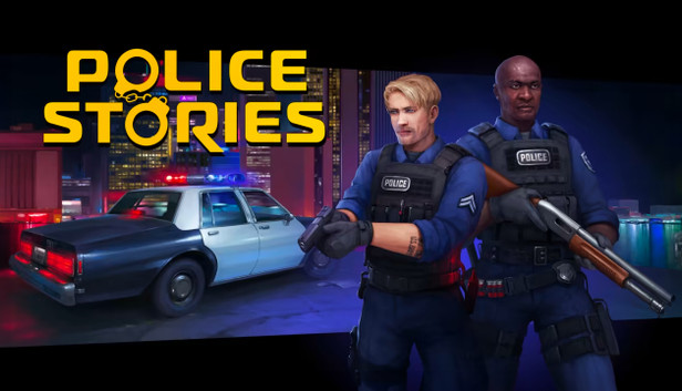 Police Stories - Steam Police Stories - Steam