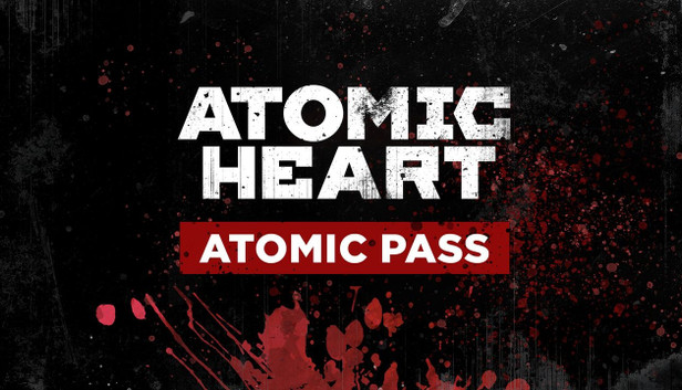 Atomic Heart Atomic Pass - Steam