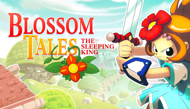 Blossom Tales: The Sleeping King - Epic Games