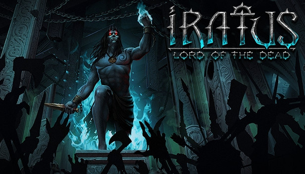 Iratus: Lord of the Dead - Steam Iratus: Lord of the Dead - Steam