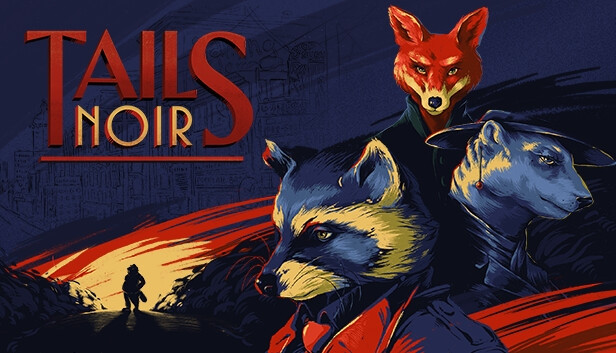 Tails Noir - Steam Tails Noir - Steam
