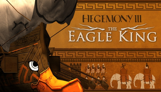 Hegemony III: The Eagle King - Steam
