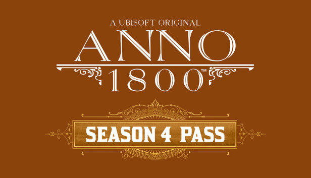 Anno 1800 Season Pass 4 - Europe - Ubisoft Connect