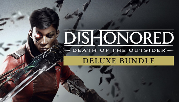 Dishonored: Death of the Outsider Deluxe Bundle - Steam Dishonored: Death of the Outsider Deluxe Bundle - Steam