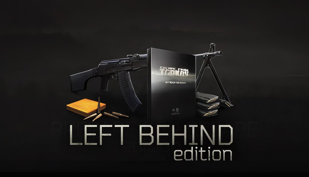 Escape from Tarkov: Left Behind Edition (Beta) - Escape from Tarkov: Left Behind Edition (Beta) -