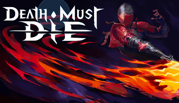 Death Must Die - Steam