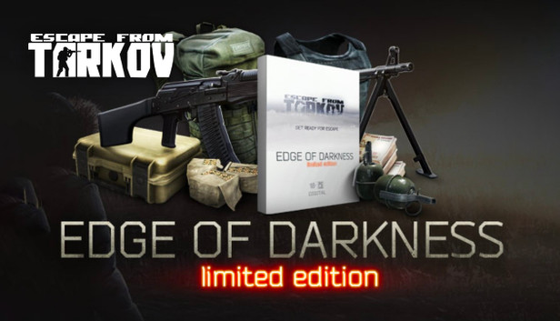 Escape from Tarkov: Edge of Darkness Limited Edition (Beta) - Escape from Tarkov: Edge of Darkness Limited Edition (Beta) -